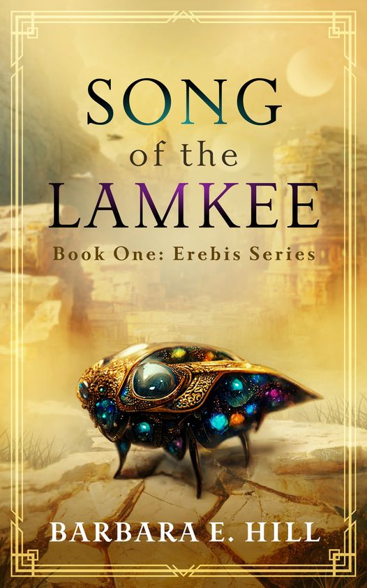Song of the Lamkee by Barbara E. Hill